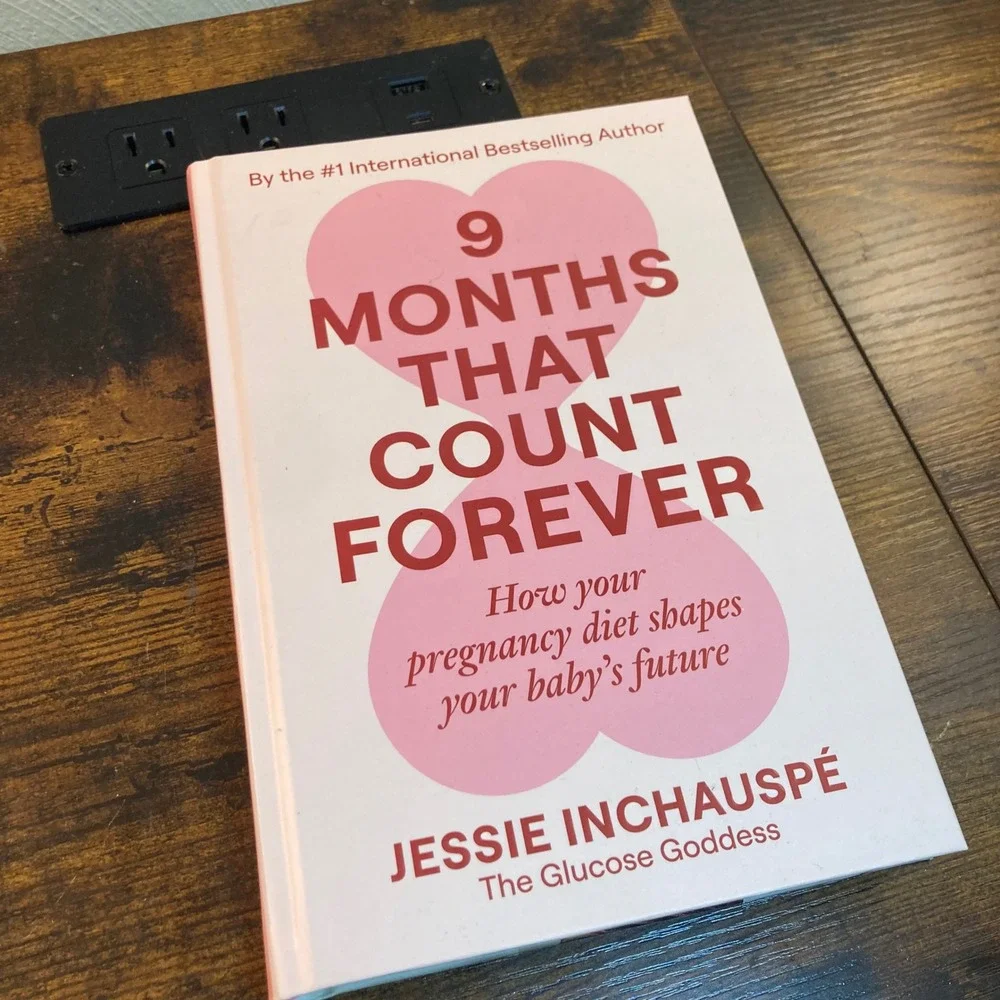 9 Months That Count Forever Jessie Inchauspe Glucose Goddess Hardcover Book 2026